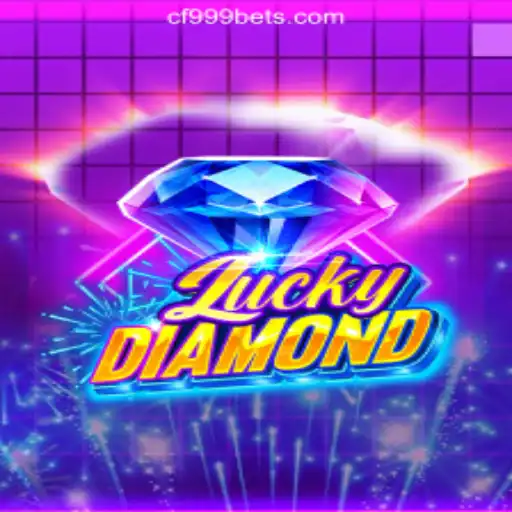Exploring the Excitement of LuckyDiamond: The Premier Slot Game of CF999.COM